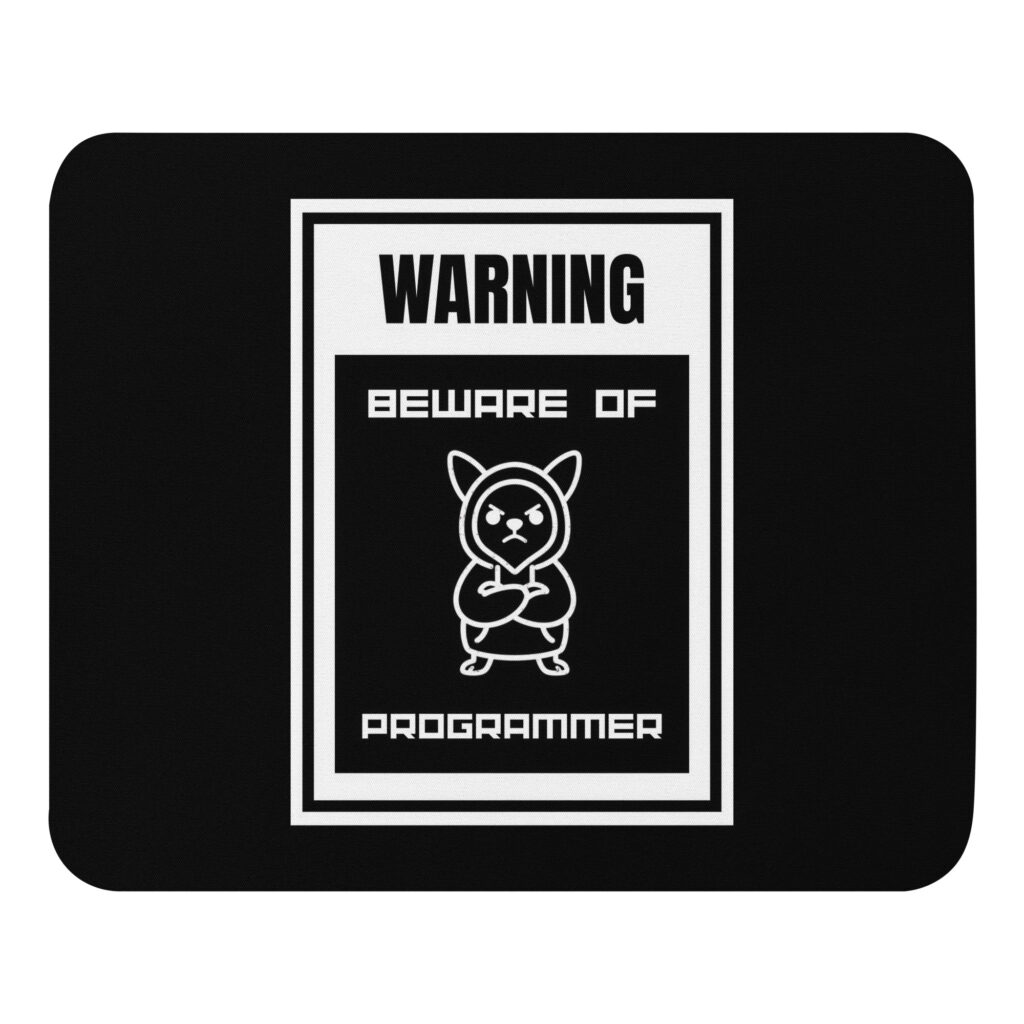 Alfombrilla de ratón "Beware of programmer"